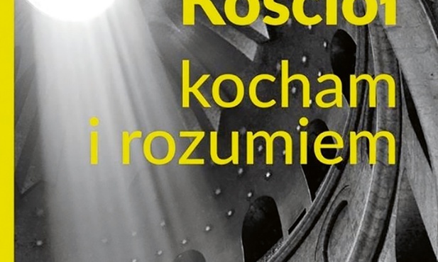 Ks. Krzysztof Porosło
Kościół. 
Kocham i rozumiem
eSPe 
Kraków 2020