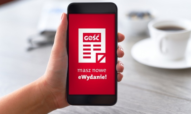Nowy numer „Gościa Niedzielnego”. Jak go zdobyć, nie wychodząc z domu? 