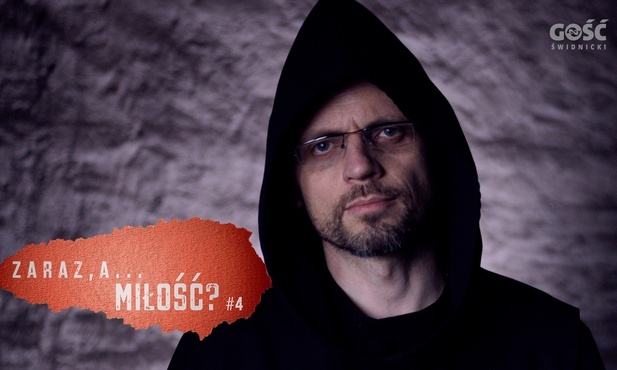 Chcemy patrzeć na Pana i zobaczyć w Nim tego, który przynosi życie. 