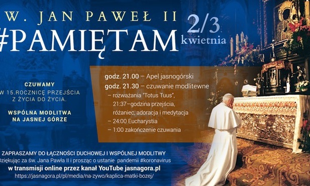 Św. Jan Paweł II #PamiętamCzuwam