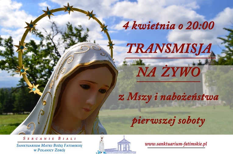 Plakat reklamujący transmisję Mszy św. z sanktuarium MB Fatimskiej.