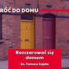 Odcinek 2. Rozczarować się domem