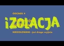 REKOLEKCJE NIEIZOLOWANI [odc.4] IZOLACJA