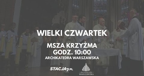 Msza św. Krzyżma [Wielki Czwartek]