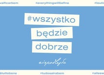 Program Niepodległa & Artyści - Wszystko Będzie Dobrze