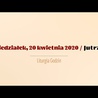 Poniedziałek II tygodnia wielkanocnego