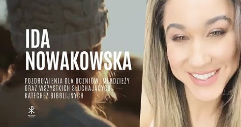 IDA NOWAKOWSKA - Pozdrowienia dla wszystkich słuchających katechez biblijnych z diecezji legnickiej.