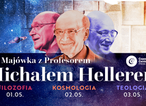 Majówka z ks. prof. Michałem Hellerem