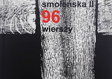 Antologia smoleńska II. 
96 wierszy
Solidarni 2010
Łódź–Warszawa–Wrocław 2020
ss. 160
