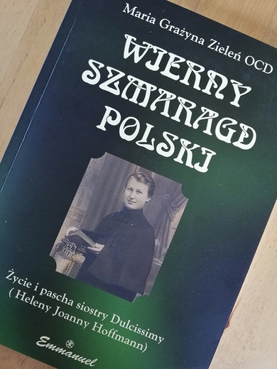 ▲	Publikacja o Ślązaczce, której proces beatyfikacyjny toczy się w Watykanie, znów jest w sprzedaży.