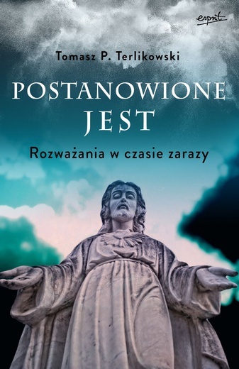 10.05.2020 | Rozważania w czasie zarazy