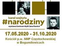 Bogumiłowice. "Karol Wojtyła. Narodziny"