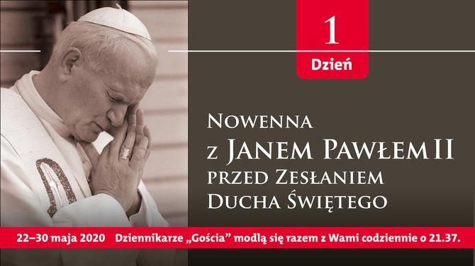 Nowenna przed Zesłaniem Ducha Świętego, dzień 1