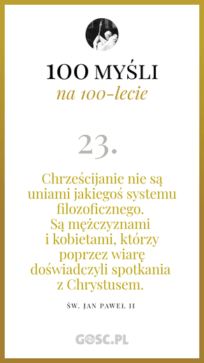 100 myśli na 100-lecie urodzin Jana Pawła II