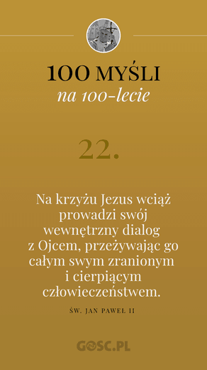 100 myśli na 100-lecie urodzin Jana Pawła II