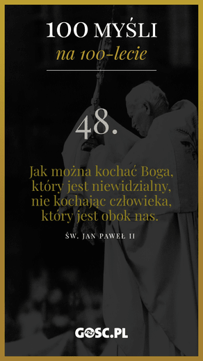 100 myśli na 100-lecie urodzin Jana Pawła II