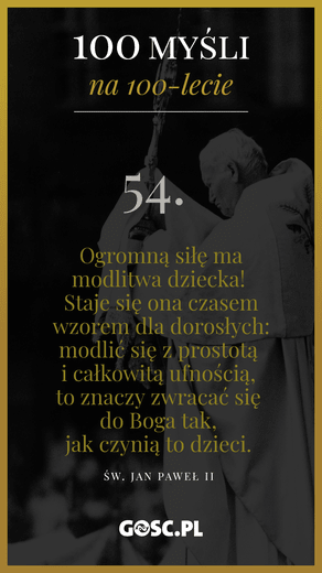 100 myśli na 100-lecie urodzin Jana Pawła II