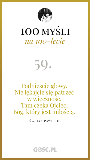 100 myśli na 100-lecie urodzin Jana Pawła II