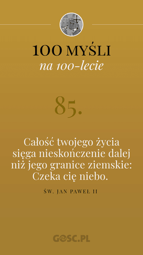 100 myśli na 100-lecie urodzin Jana Pawła II