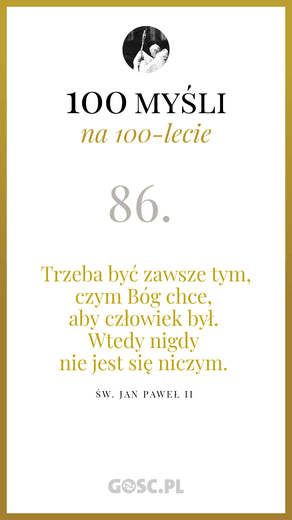 100 myśli na 100-lecie urodzin Jana Pawła II