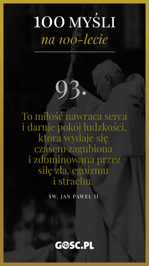 100 myśli na 100-lecie urodzin Jana Pawła II