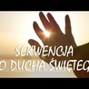 Sekwencja do Ducha Świętego - PRZYBĄDŹ DUCHU ŚWIĘTY