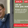 Co się dzieje, gdy ksiądz ląduje na ulicy?