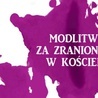 Modlitwa za zranionych w Kościele