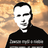 28.06.2020 | Zawsze myśl o niebie