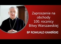 Zaproszenie na obchody 100. rocznicy Bitwy Warszawskiej - bp Romuald Kamiński