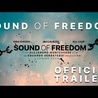 Sound of Freedom [Official Trailer]