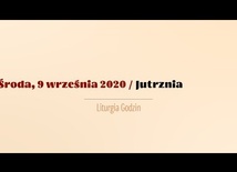 Środa, 9 września. Dzień powszedni