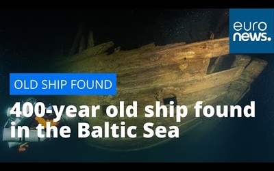 A 400-year old ship has been found in the Baltic Sea