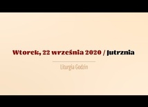 Wtorek, 22 września. Dzień powszedni