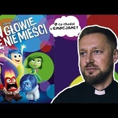 W GŁOWIE SIĘ NIE MIEŚCI - o co chodzi z emocjami?