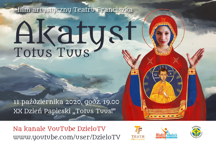 7.10.2020 | Akatyst - Totus Tuus