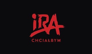 IRA - Chciałbym