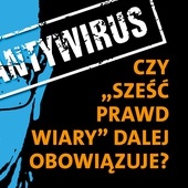 Czy "Sześć prawd wiary" nadal obowiązuje?