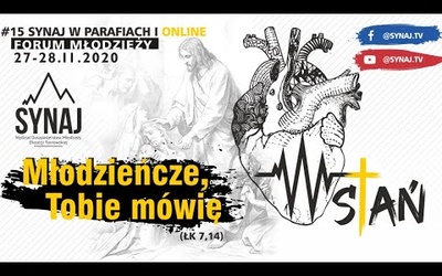 #15Synaj: „Młodzieńcze, Tobie mówię wstań”