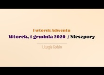 Nieszpory, 1 grudnia