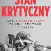 26.11.2020 | "Stan ktytyczny. Autor małych Bogów za kulisami walki z pandemią"