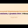 7 grudnia. I Nieszpory uroczystości Niepokalanego Poczęcia NMP