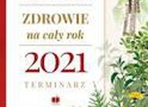 Zbigniew T. Nowak „Zdrowie na cały rok – 2021 Terminarz”