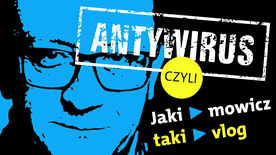 Antywirus #38. Nie panikuj!