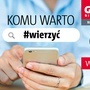 W najnowszym GN: Komu warto wierzyć?