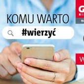 W najnowszym GN: Komu warto wierzyć?