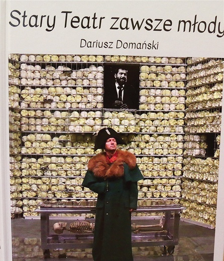 	Dariusz Domański, „Stary Teatr zawsze młody”,  Kraków 2020, Wydawnictwo Protagonista, ss.188.