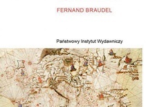 Fernand Braudel
Morze Śródziemne 
i świat śródziemnomorski 
w epoce Filipa II 
PIW
Warszawa 2020
t. 1, ss. 730; t. 2, ss. 750