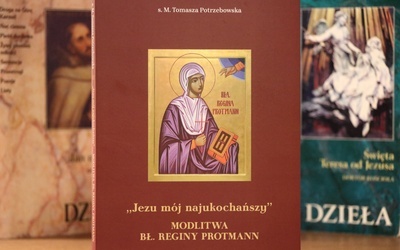 Nowa książka o bł. Reginie Protmann