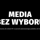 "Media bez wyboru". Część właścicieli i nadawców protestuje przeciwko podatkowi od reklam